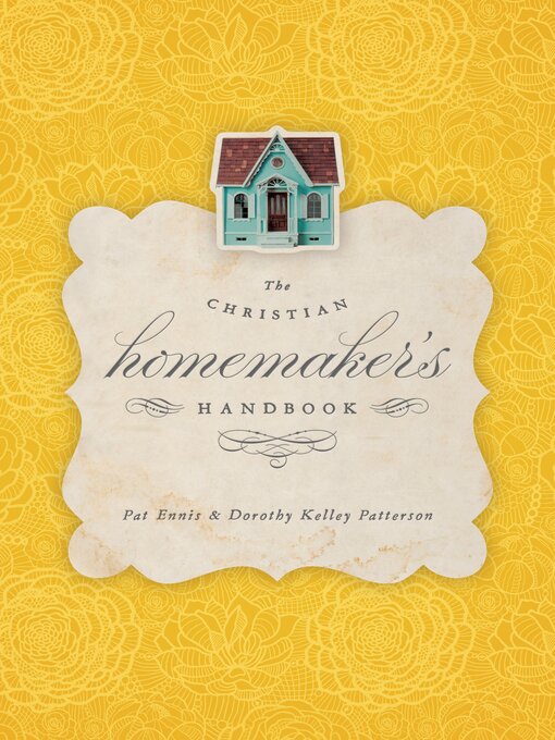 Title details for The Christian Homemaker's Handbook by Pat Ennis - Available